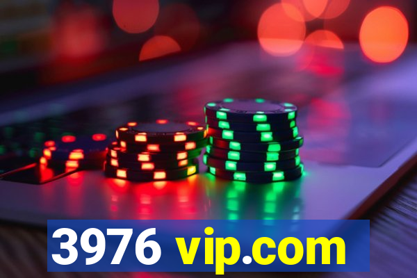 3976 vip.com